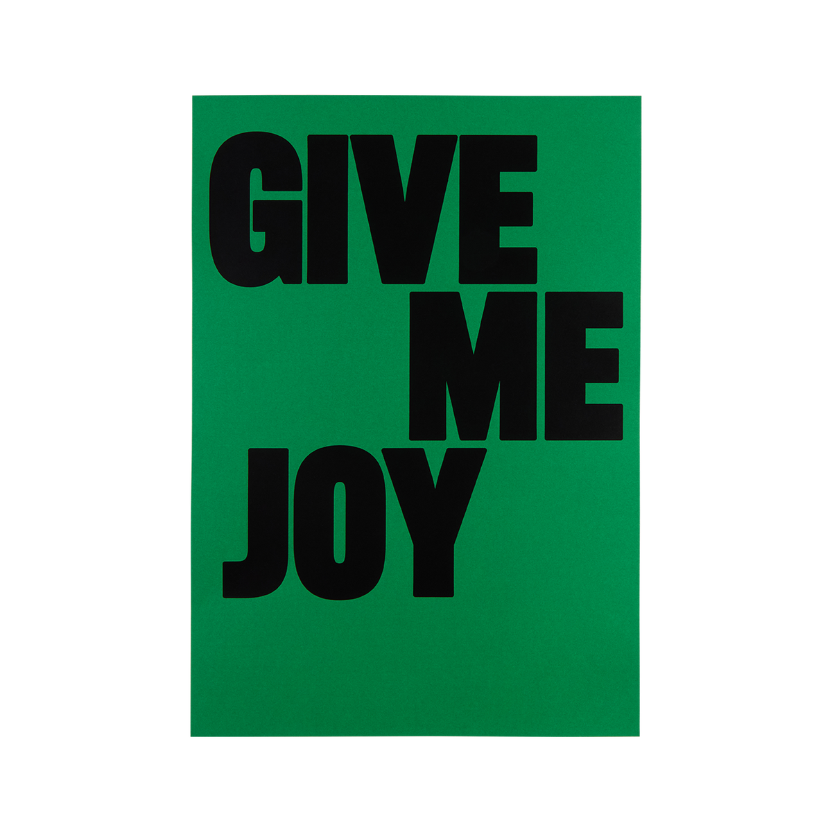Elle Limebear - Give Me Joy: Screen Print Poster